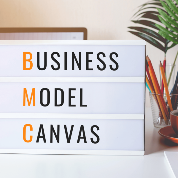 Business Model Canvas – como entender e melhorar seu modelo de negócio